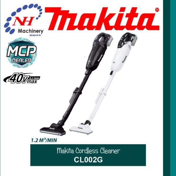 MAKITA CORDLESS CLEANER CL002 GA104/GA117/GZ03/GZ07