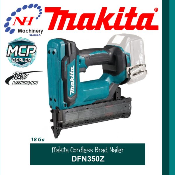 MAKITA CORDLESS BRAD NAILER DFN350Z