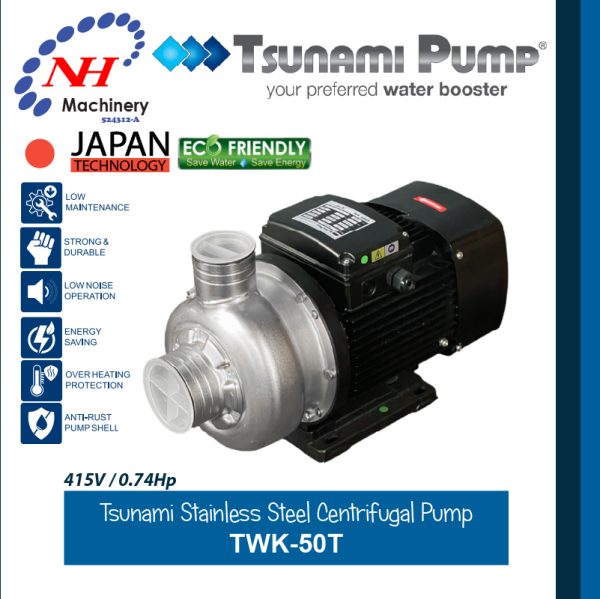 TSUNAMI CENTRIFUGAL STAINLESS STEEL PUMP TWK SERIES