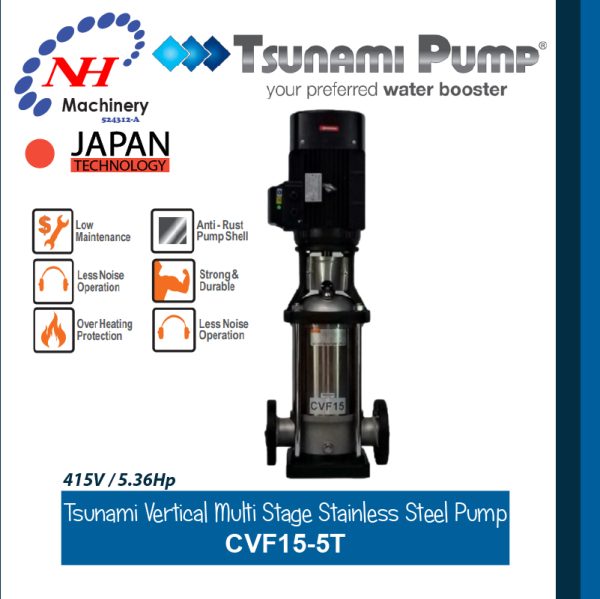 TSUNAMI VERTICAL MULTI STAGE STAINLESS STEEL PUMP CVF15-5T