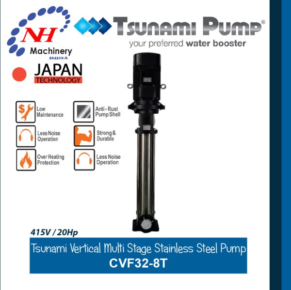 TSUNAMI VERTICAL MULTI STAGE STAINLESS STEEL PUMP CVF32-8T