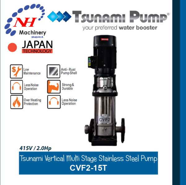 TSUNAMI VERTICAL MULTI STAGE STAINLESS STEEL PUMP CVF2-15T