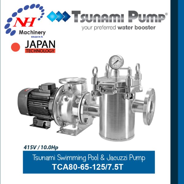 TSUNAMI STAINLESS STEEL CENTRIFUGAL PUMP WITH STRAINER TCA SERIES (FOR SWIMMING POOL AND JACUZZI)