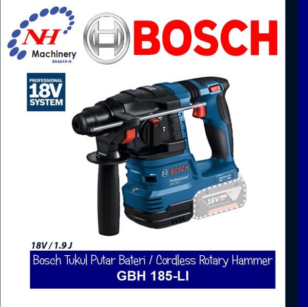 BOSCH CORDLESS ROTARY HAMMER GBH 185-LI